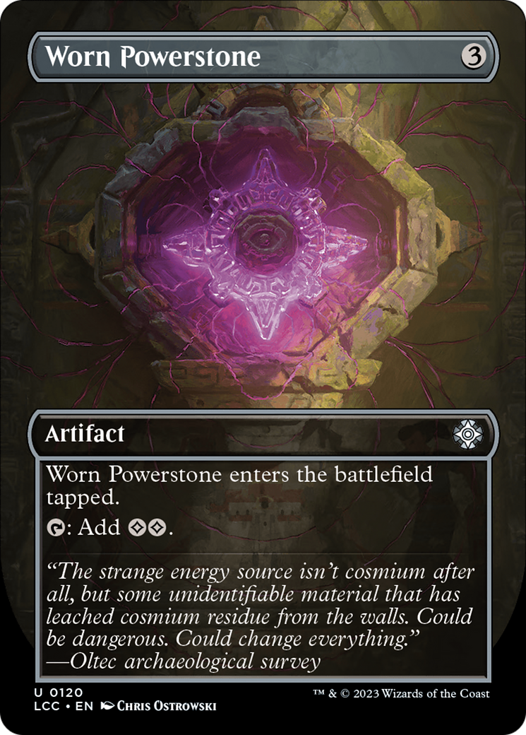 Worn Powerstone (Borderless) [The Lost Caverns of Ixalan Commander] | Local Legends