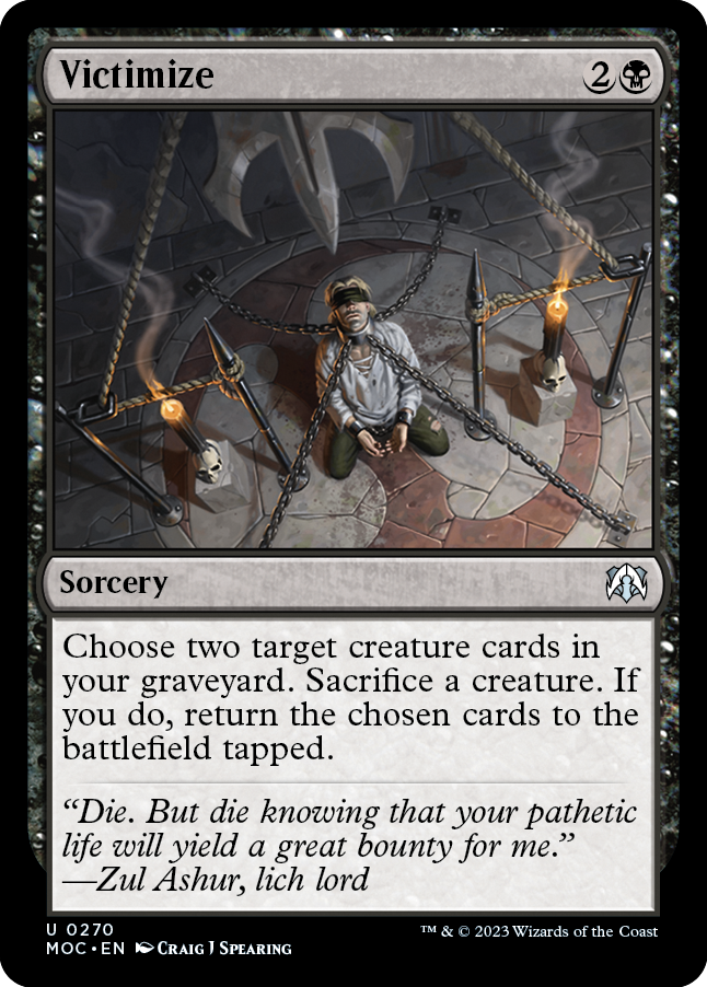 Victimize [March of the Machine Commander] | Golgari Games