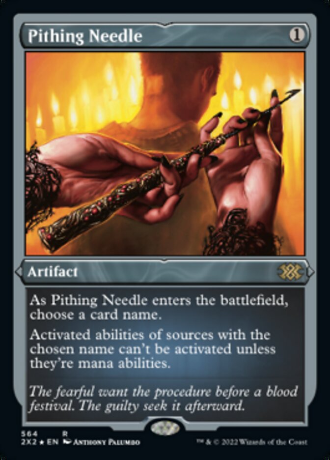 Pithing Needle (Foil Etched) [Double Masters 2022] | Local Legends