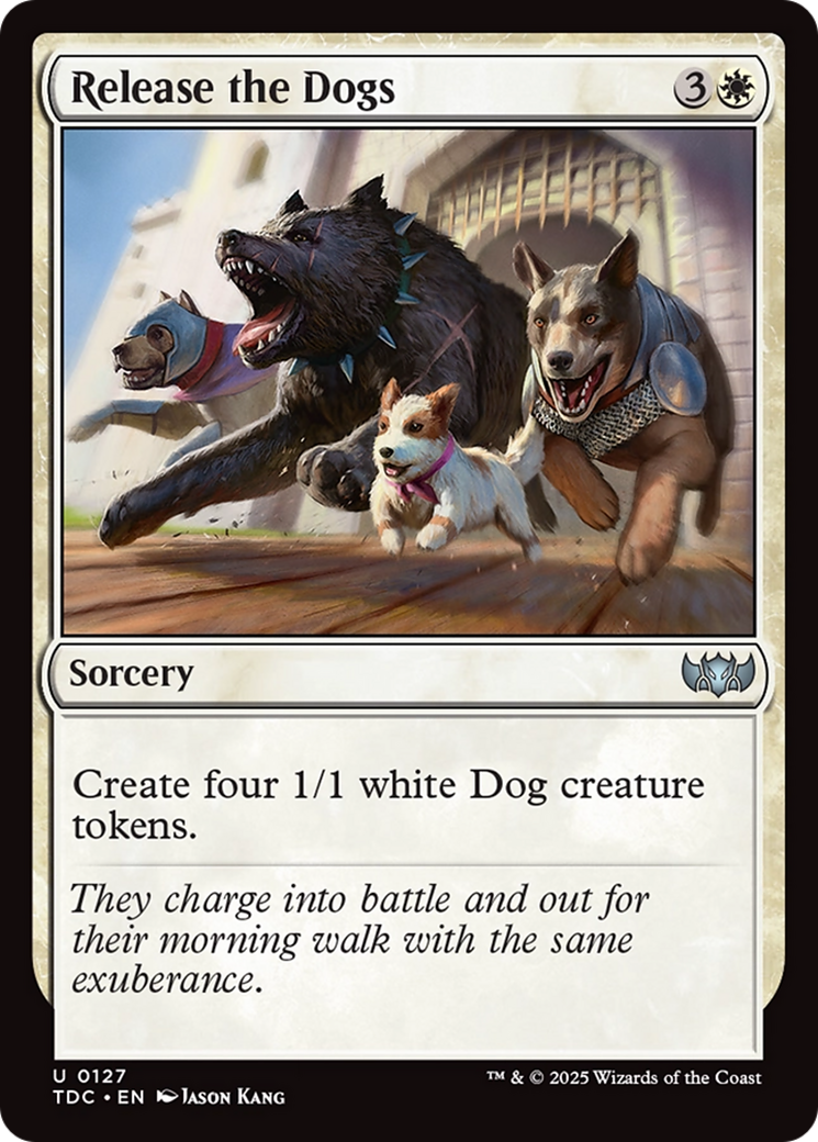 Release the Dogs [Tarkir: Dragonstorm Commander] | Local Legends