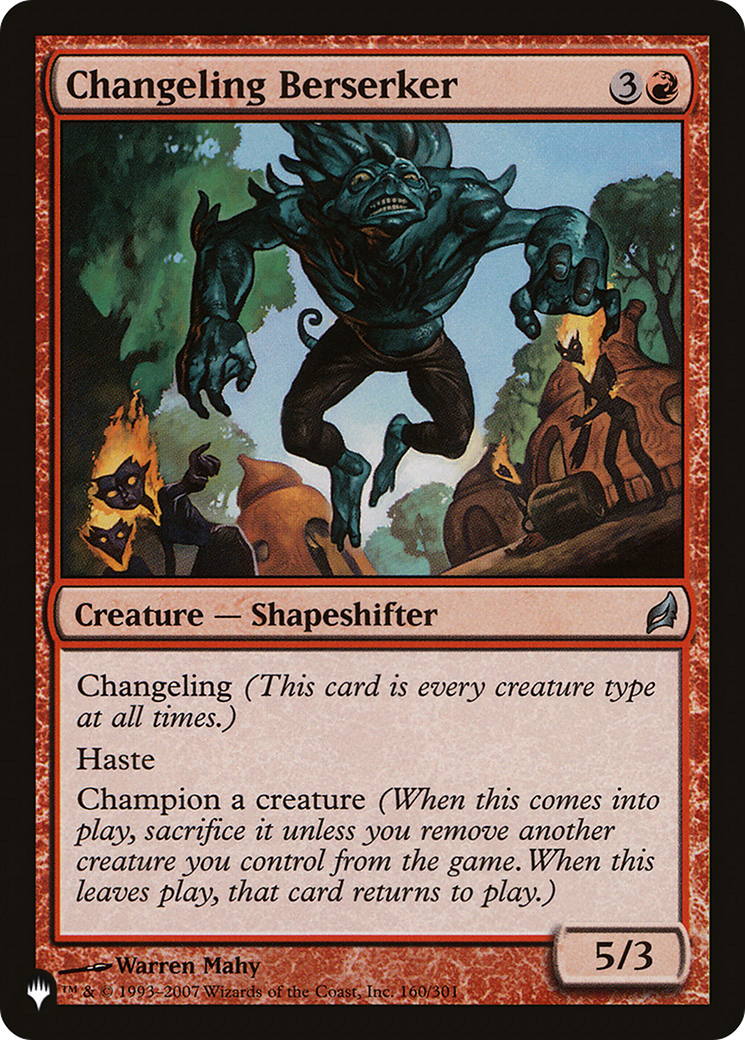 Changeling Berserker [The List] | Local Legends