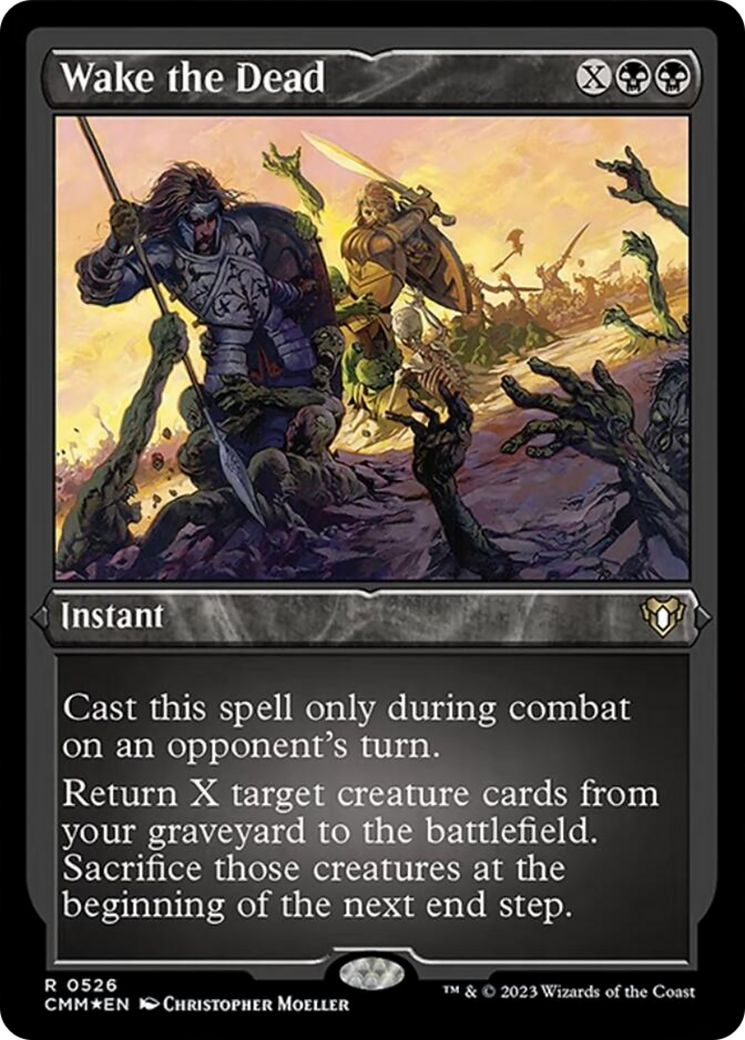 Wake the Dead (Foil Etched) [Commander Masters] | Local Legends