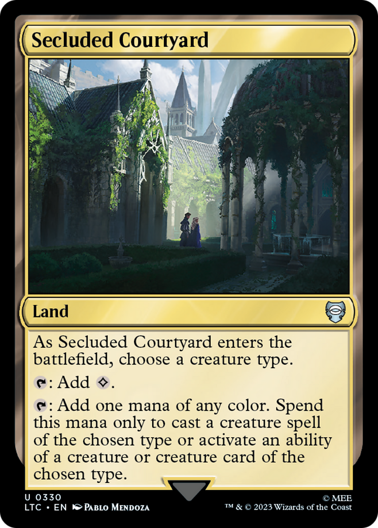 Secluded Courtyard [The Lord of the Rings: Tales of Middle-Earth Commander] | Local Legends