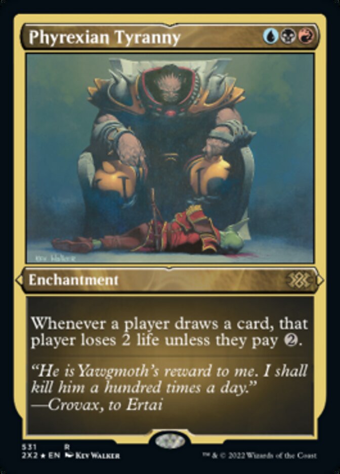 Phyrexian Tyranny (Foil Etched) [Double Masters 2022] | Local Legends
