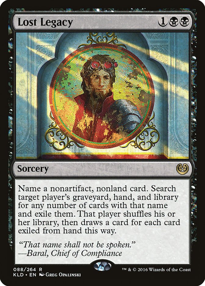 Lost Legacy [Kaladesh] | Local Legends
