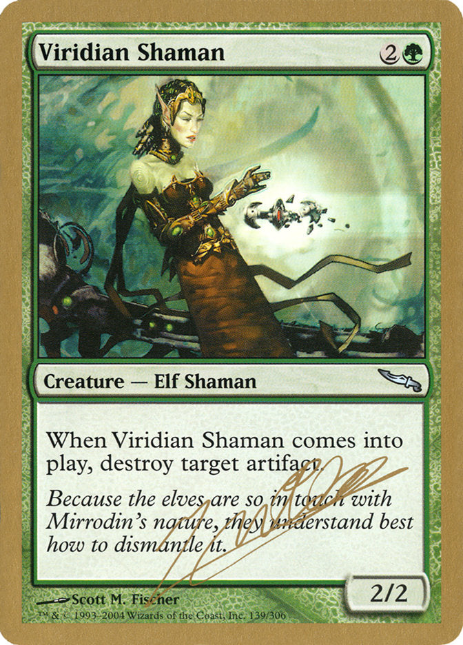 Viridian Shaman (Julien Nuijten) [World Championship Decks 2004] | Local Legends