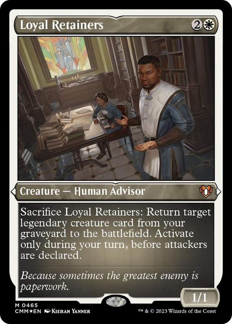 Loyal Retainers (Foil Etched) [Commander Masters] | Local Legends