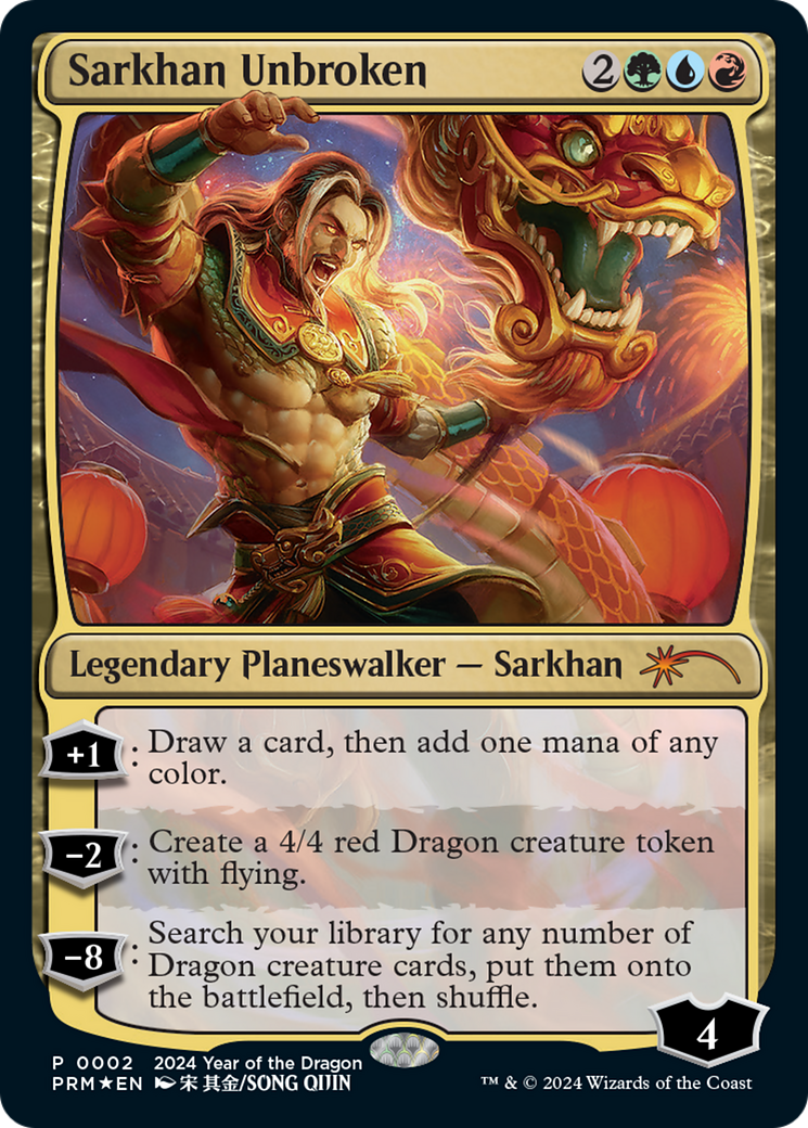 Sarkhan Unbroken (Year of the Dragon 2024) [Standard Showdown Promos] | Golgari Games