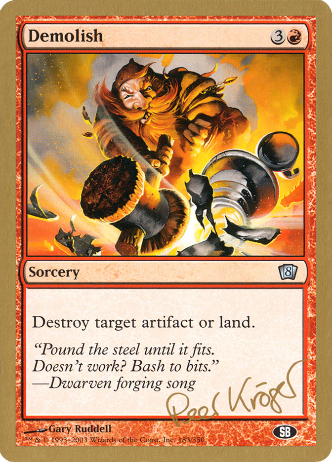 Demolish (Peer Kroger) (SB) [World Championship Decks 2003] | Local Legends