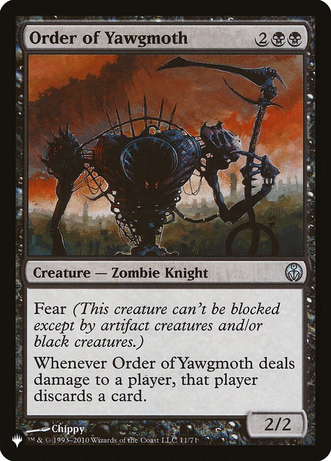 Order of Yawgmoth [The List] | Local Legends