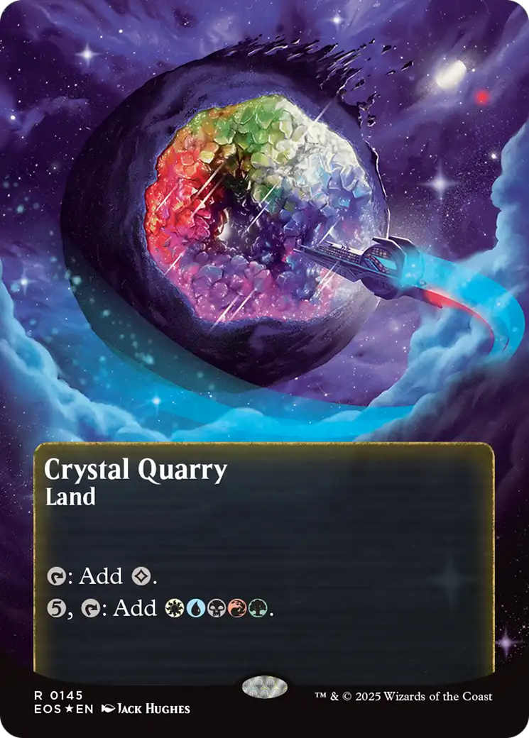Crystal Quarry (0145) (Borderless) (Galaxy Foil) [Edge of Eternities: Stellar Sights] | Local Legends