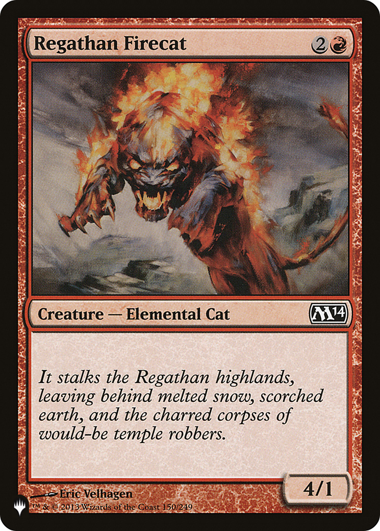 Regathan Firecat [The List] | Local Legends