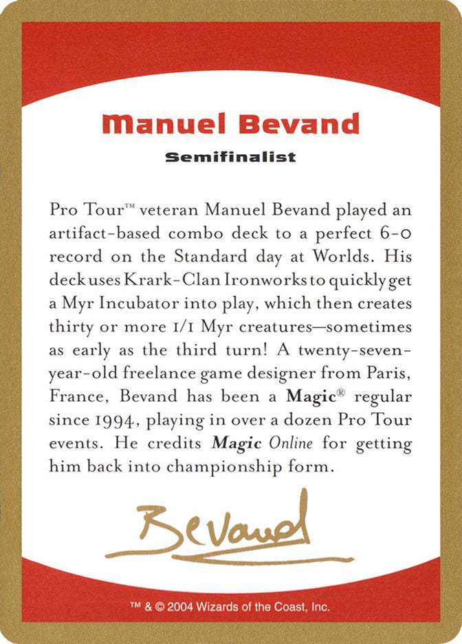 Manuel Bevand Bio [World Championship Decks 2004] | Local Legends
