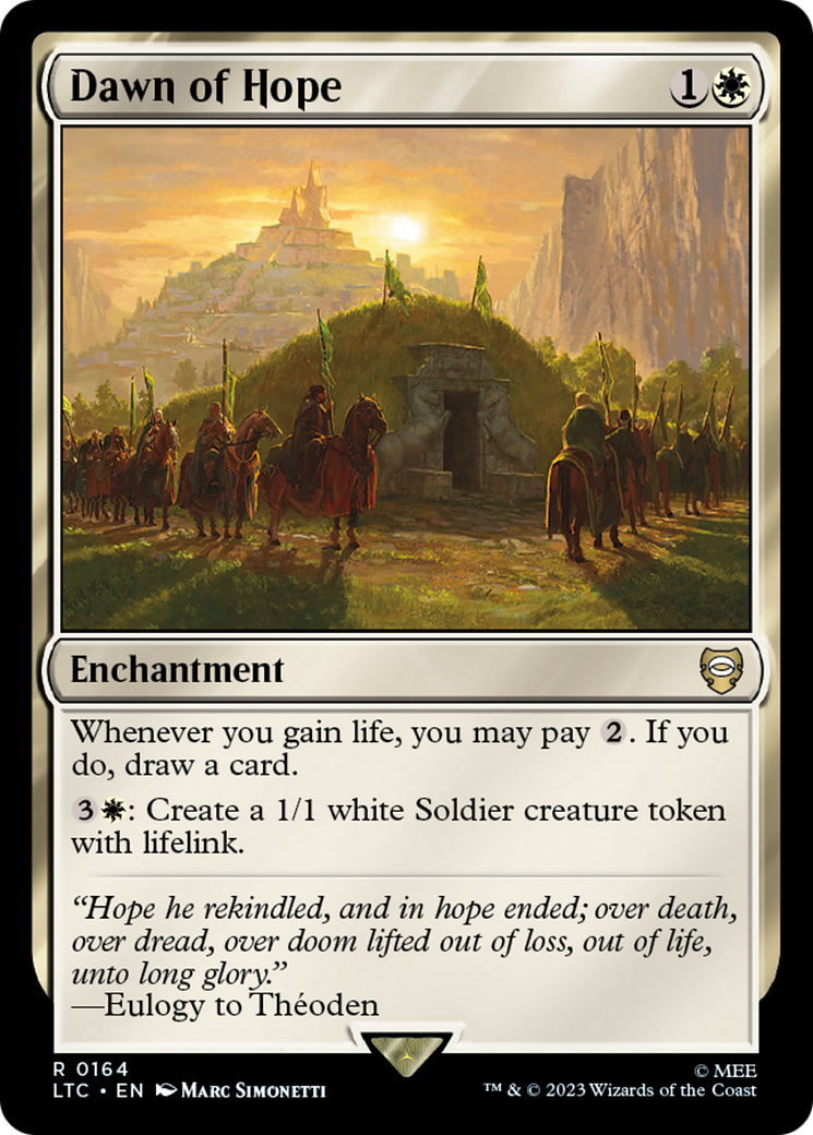 Dawn of Hope [The Lord of the Rings: Tales of Middle-Earth Commander] | Local Legends
