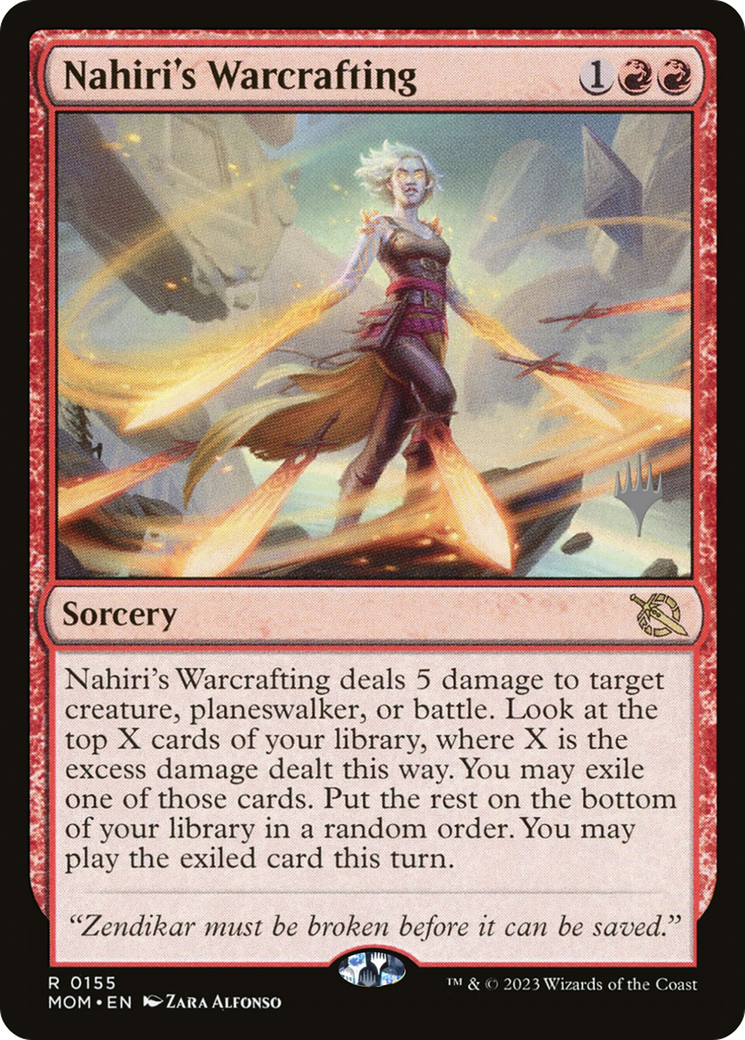Nahiri's Warcrafting (Promo Pack) [March of the Machine Promos] | Local Legends