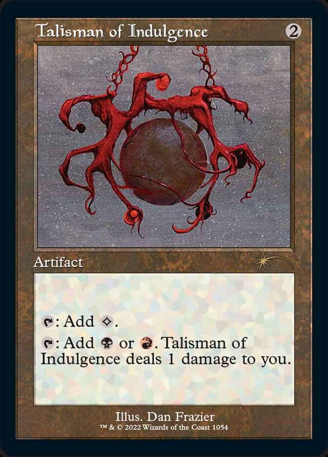 Talisman of Indulgence [Secret Lair Drop Series] | Local Legends