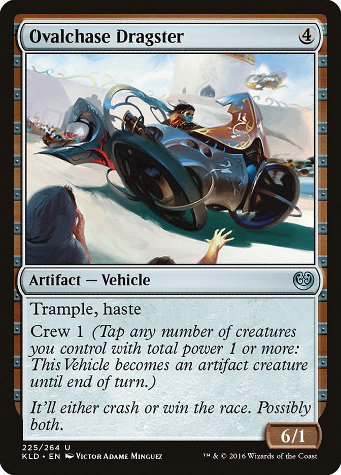 Ovalchase Dragster [Kaladesh] | Local Legends