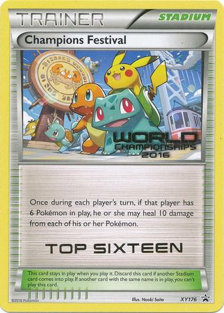 Champions Festival 2016 Top Sixteen (XY176) [XY: Black Star Promos] | Golgari Games