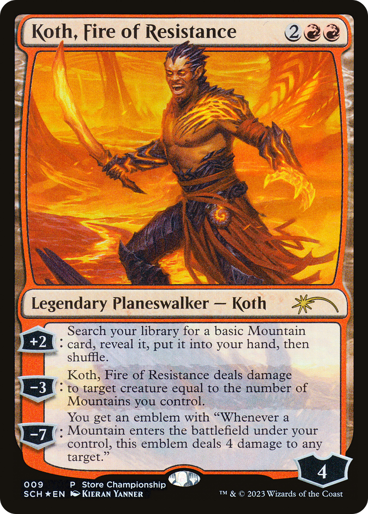 Koth, Fire of Resistance [Store Championships 2023] | Golgari Games