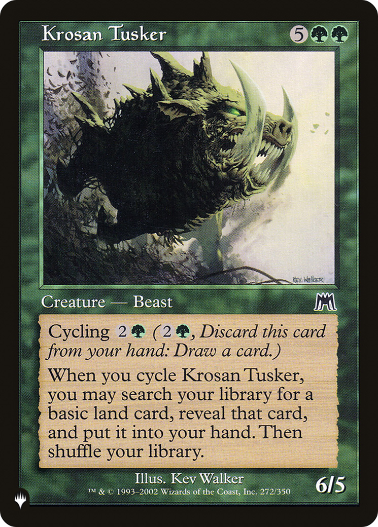 Krosan Tusker (ONS) [The List] | Local Legends