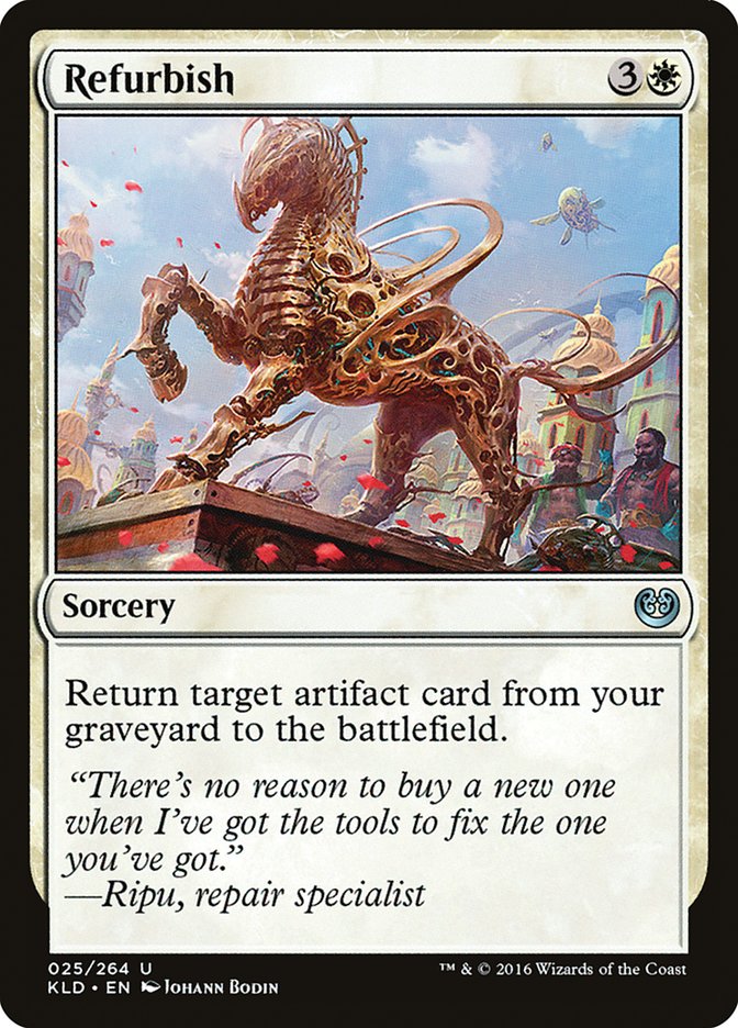 Refurbish [Kaladesh] | Local Legends