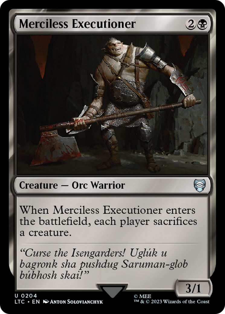 Merciless Executioner [The Lord of the Rings: Tales of Middle-Earth Commander] | Local Legends