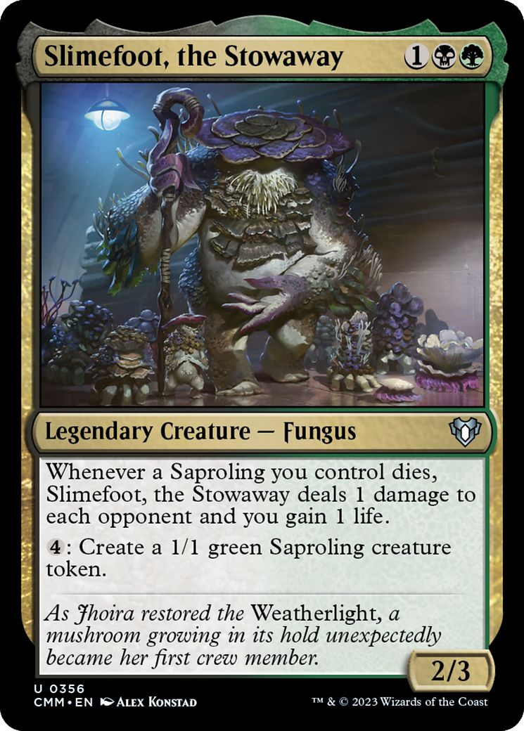 Slimefoot, the Stowaway [Commander Masters] | Local Legends