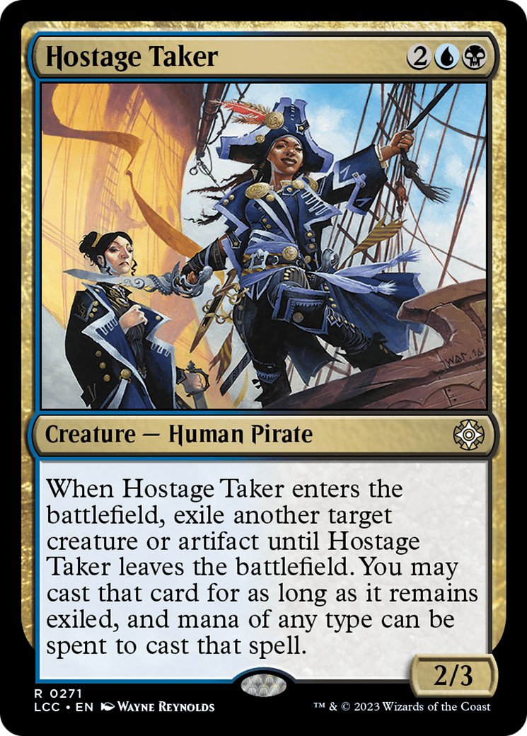 Hostage Taker [The Lost Caverns of Ixalan Commander] | Local Legends