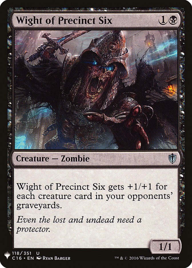 Wight of Precinct Six [Mystery Booster] | Golgari Games