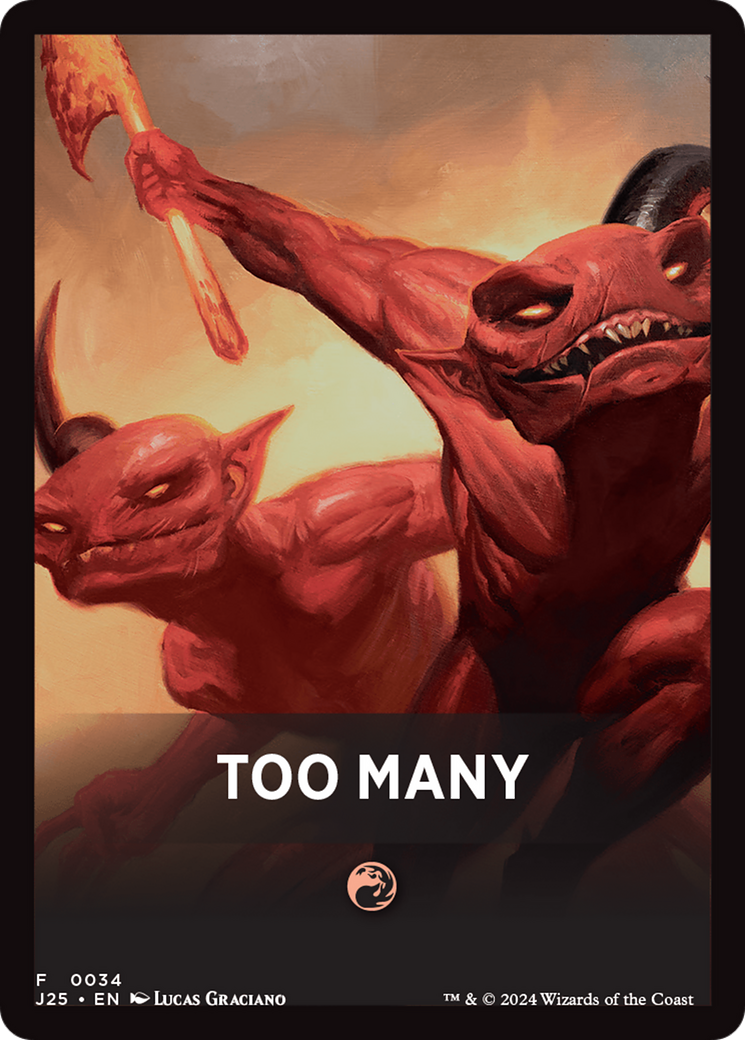 Too Many Theme Card [Foundations Jumpstart Front Cards] | Local Legends