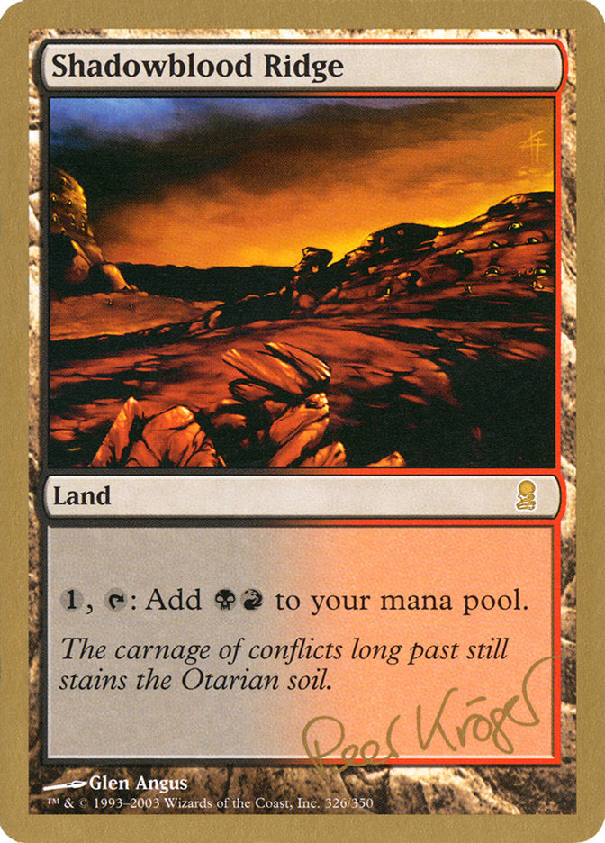 Shadowblood Ridge (Peer Kroger) [World Championship Decks 2003] | Local Legends