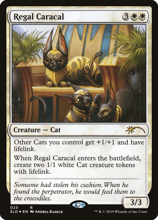 Regal Caracal [Secret Lair Drop Series] | Local Legends