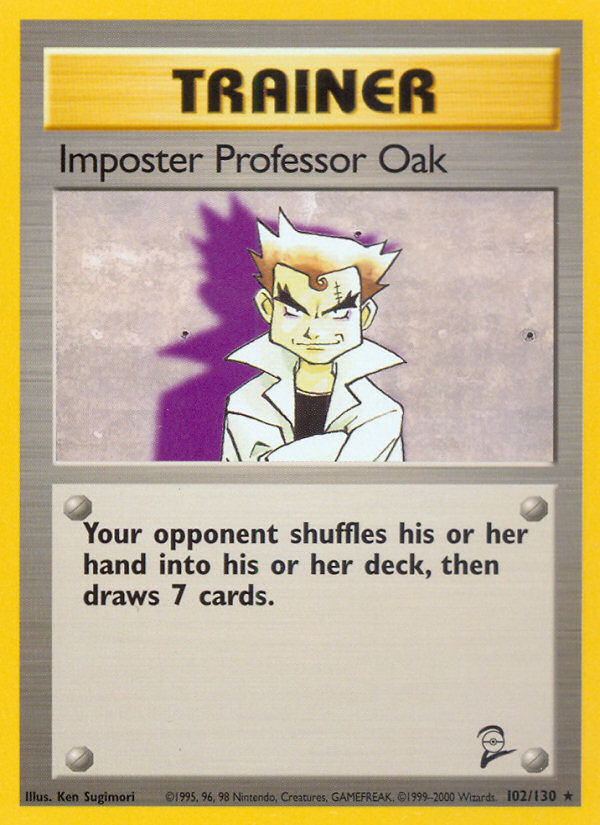 Imposter Professor Oak (102/130) [Base Set 2] | Local Legends