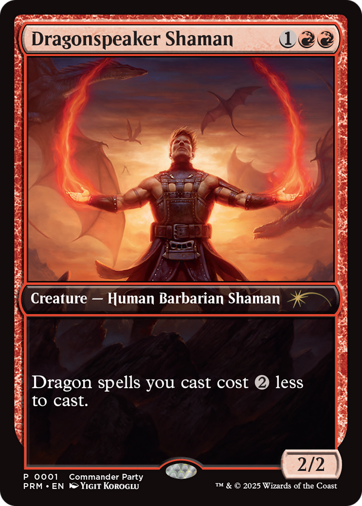Dragonspeaker Shaman [Wizards Play Network 2025] | Local Legends