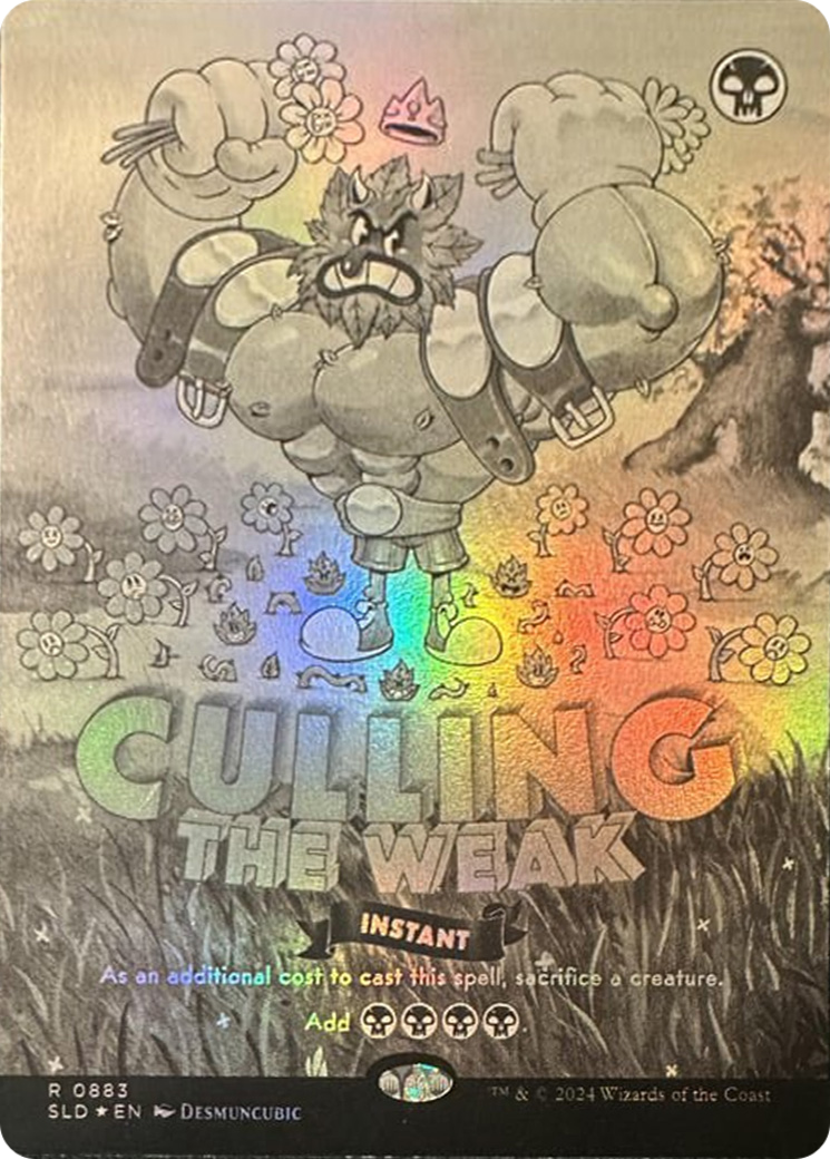 Culling the Weak (Black & White Foil) [Secret Lair Drop Series] | Local Legends