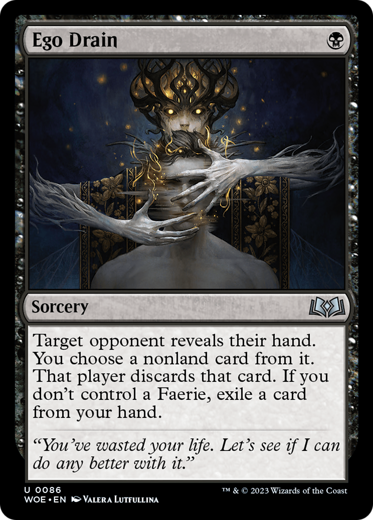 Ego Drain [Wilds of Eldraine] | Local Legends