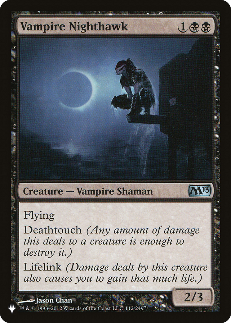 Vampire Nighthawk (M13) [The List] | Local Legends