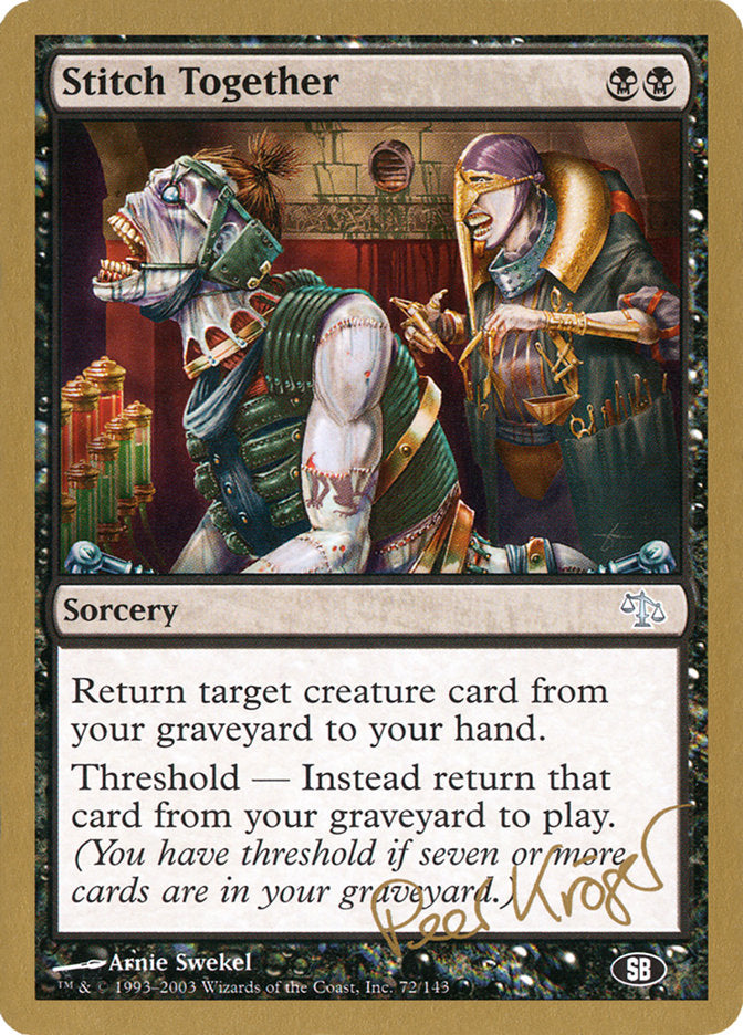 Stitch Together (Peer Kroger) (SB) [World Championship Decks 2003] | Local Legends