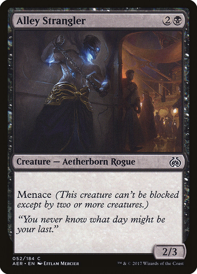 Alley Strangler (Intro Pack) [Aether Revolt Promos] | Local Legends