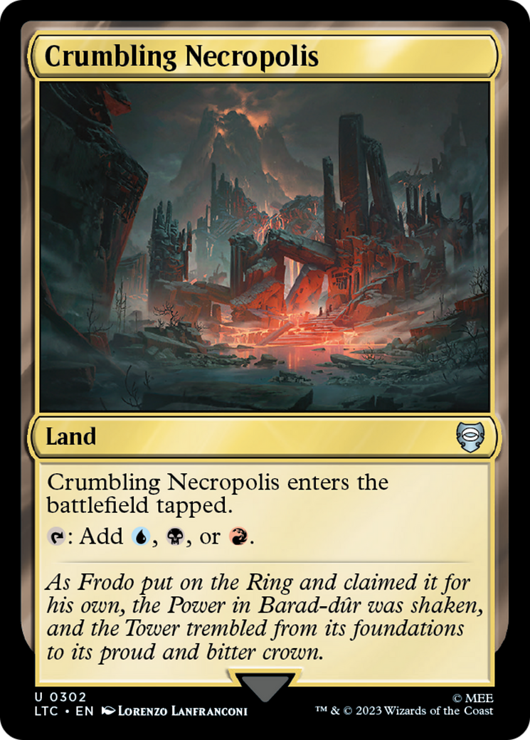 Crumbling Necropolis [The Lord of the Rings: Tales of Middle-Earth Commander] | Local Legends