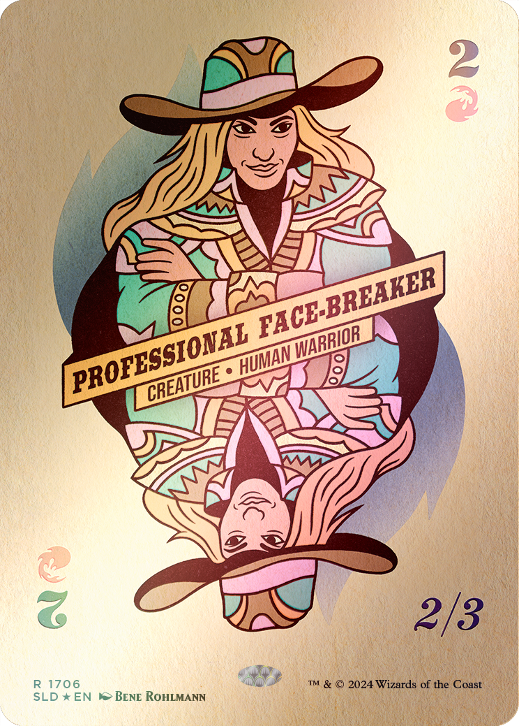 Professional Face-Breaker (Rainbow Foil) [Secret Lair Drop Series] | Local Legends