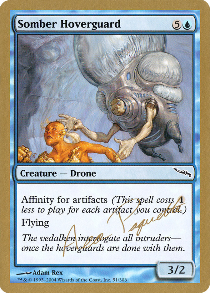 Somber Hoverguard (Aeo Paquette) [World Championship Decks 2004] | Local Legends