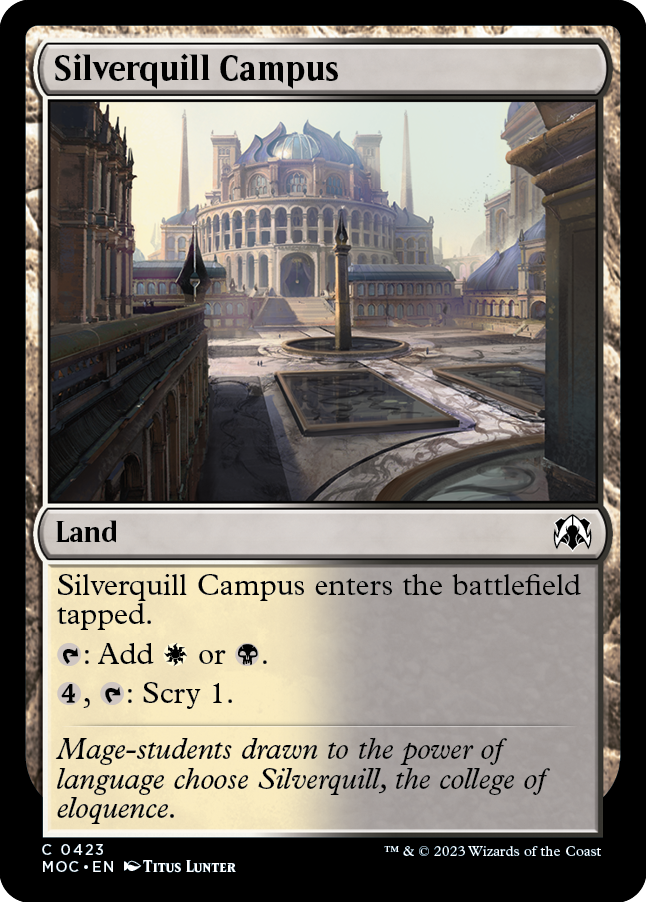 Silverquill Campus [March of the Machine Commander] | Local Legends
