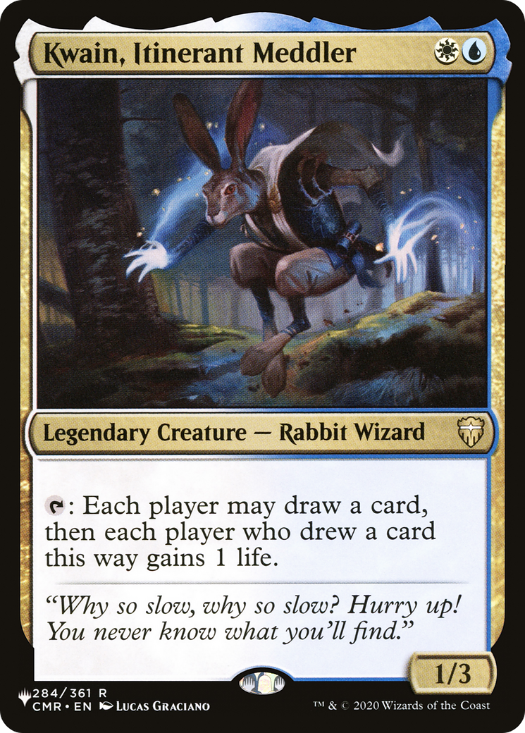 Kwain, Itinerant Meddler [The List] | Local Legends