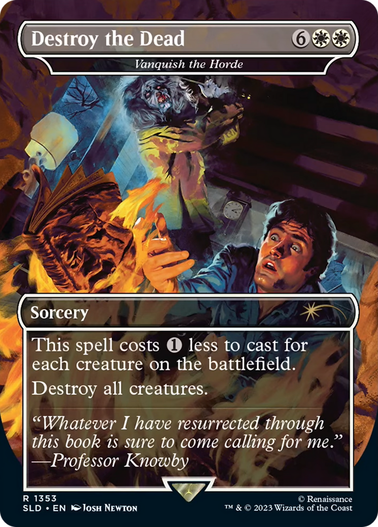 Destroy the Dead - Vanquish the Horde [Secret Lair Drop Series] | Local Legends