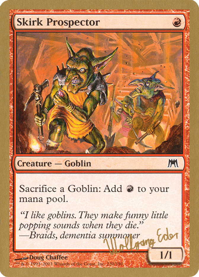 Skirk Prospector (Wolfgang Eder) [World Championship Decks 2003] | Local Legends