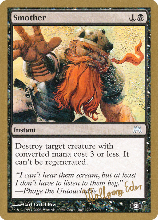 Smother (Wolfgang Eder) (SB) [World Championship Decks 2003] | Local Legends