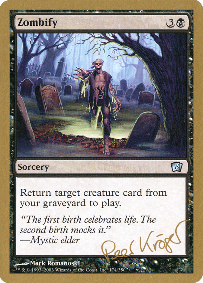 Zombify (Peer Kroger) [World Championship Decks 2003] | Local Legends