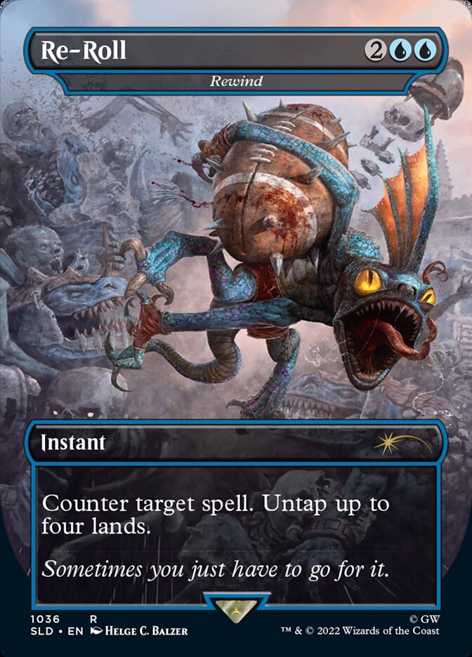 Re-Roll - Rewind (Borderless) [Secret Lair Drop Series] | Local Legends