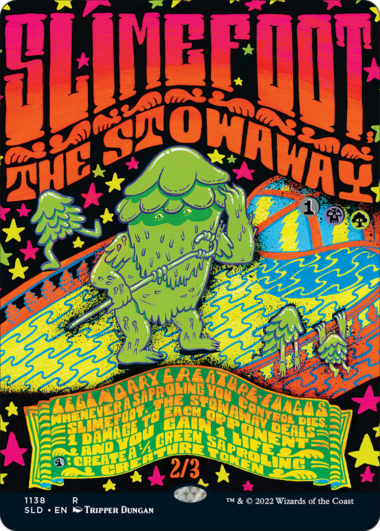 Slimefoot, the Stowaway (Borderless) [Secret Lair Drop Series] | Local Legends